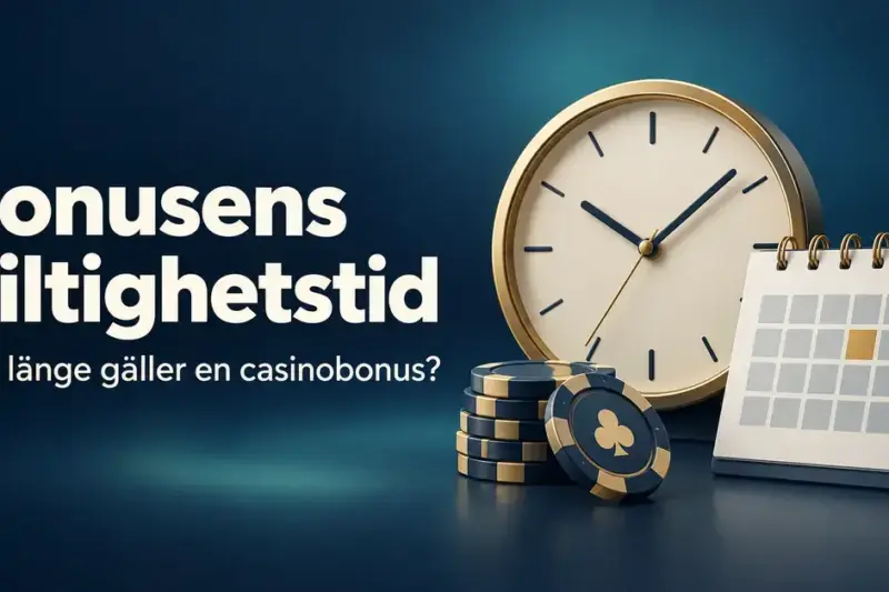 Bonusens giltighetstid – hur länge gäller en casinobonus?