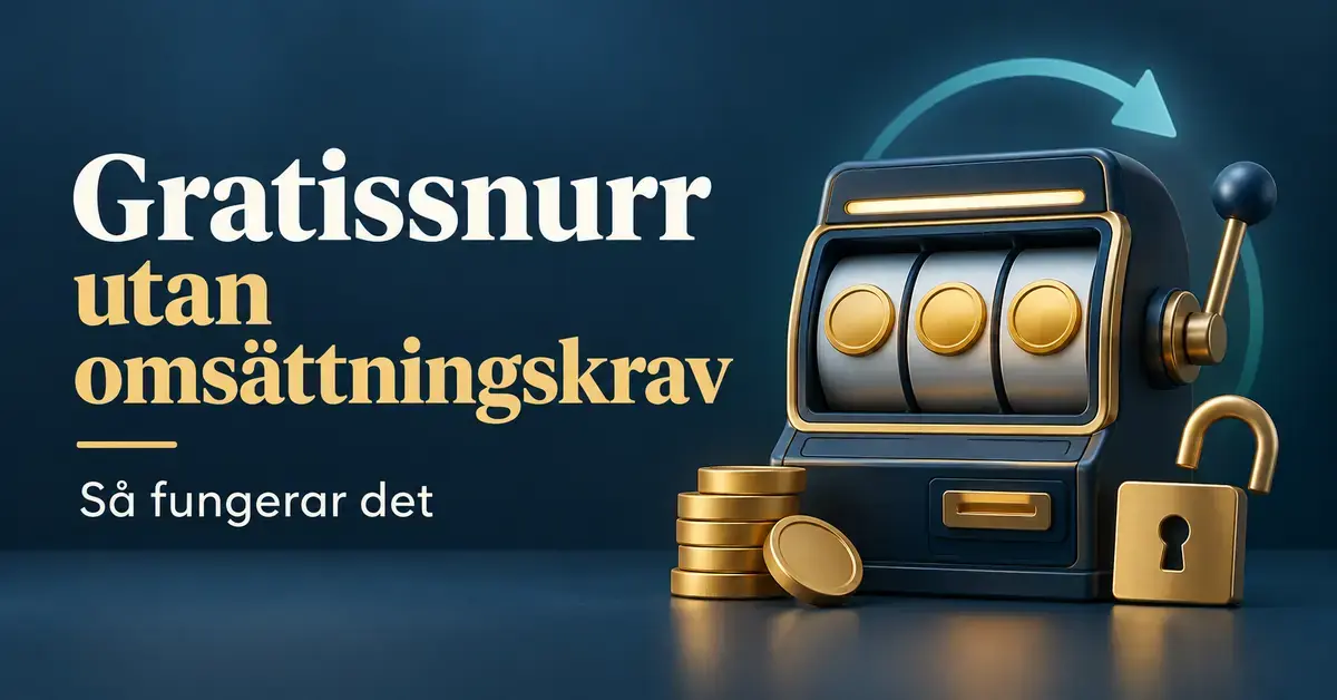 Illustration av en spelautomat, guldmynt och ett öppet hänglås intill texten ”Gratissnurr utan omsättningskrav – Så fungerar det”.